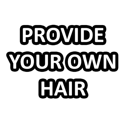 Provide Your Own Hair Service